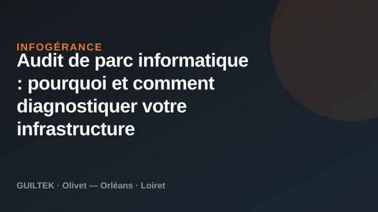 Audit de parc informatique : diagnostiquer votre infrastructure