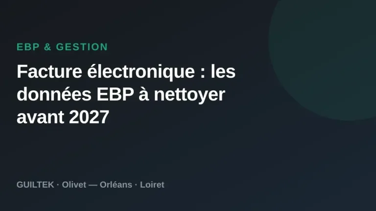 Facture électronique : les données EBP à nettoyer avant 2027
