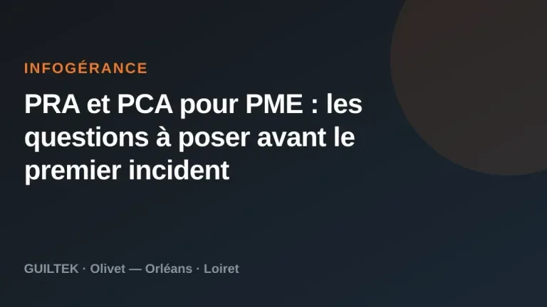 PRA et PCA pour PME : les questions à poser avant le premier incident